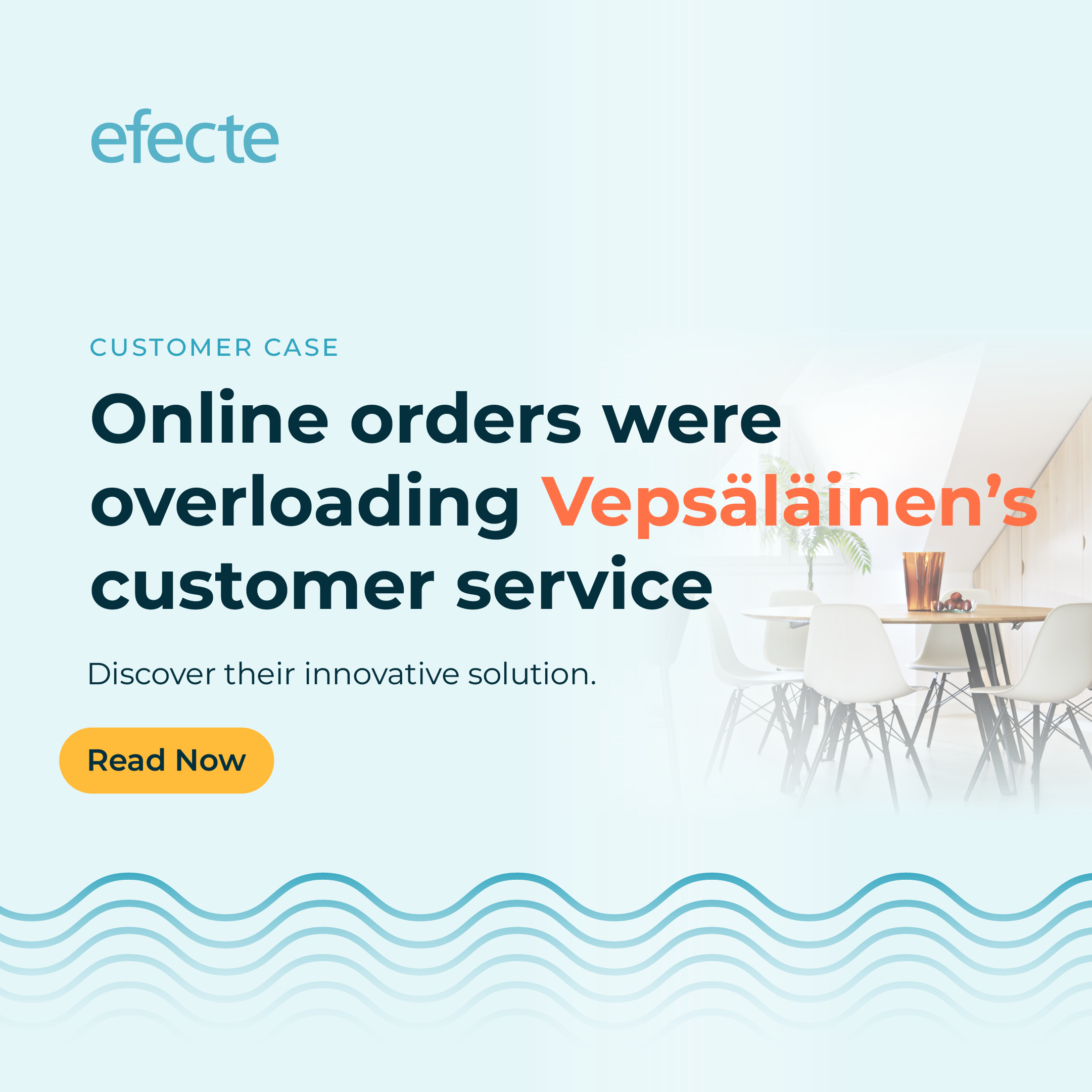 Online orders were overloading Vepsäläinen’s customer service: Discover their innovative solution